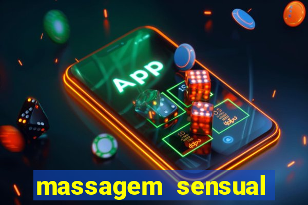 massagem sensual porto alegre